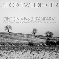 Sinfonia 2, III. Satz, 2: Il Ritorno Della Fanfara - Georg Weidinger
