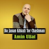 Da Zamong Da Khalko Sa Rewaj Di - Amin Ulfat
