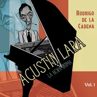 Imposible - Orquesta De Solistas De Agustín Lara & Rodrigo de la Cadena