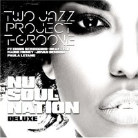 The More I Do - Two Jazz Project & T-Groove & Jovan