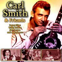 Lovin' Is Livin' - Carl Smith