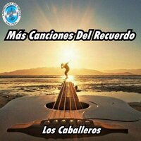 Querer y No Poder - Los Caballeros