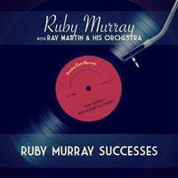 Honestly, I Do - Ray Martin & His Orchestra & Ruby Murray