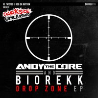 Drop Zone - Andy The Core & Biorekk