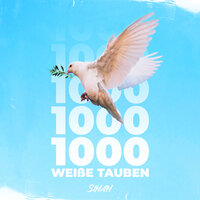 1000 weiße Tauben - Sinan