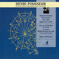 Cloches à travers les larmes - Peter Harvey & Alice Ader & Marianne Pousseur & Orchestre Philharmonique de Liège Choeur de Chambre de Namur & Brigitte Foccroulle & Henri Pousseur