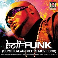 Boli-Funk - Sunil Kalyan & Labh Janjua & Sardool Sikander & Lehmber Hussainpuri & Channi Singh & Nirmal Sidhu