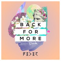 Back For More - Feder & Daecolm