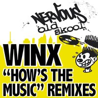 How's The Music REMIXES - Winx