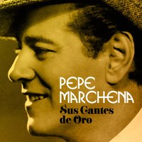 Nana de la Mosca - Pepe Marchena