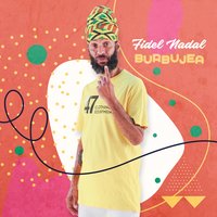 Burbujea - FIDEL NADAL