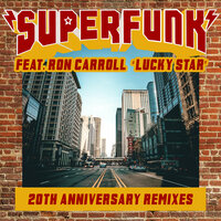 Lucky Star - Superfunk & Ron Carroll