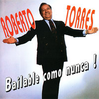Todo Es para Ti - Roberto Torres