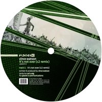 It's Not Over - Vince Watson