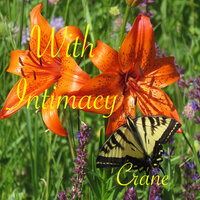 With Intimacy - Crane
