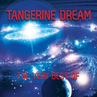 Ça Va - Ça Marche - Ça Iran Encore - Tangerine Dream