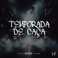 Temporada de Caça - MDB & LC 112