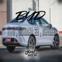 Byd - Dj juninho 22 & Tito & DJDAVIDOB13