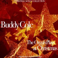 We Three Kings of Orient Are - Buddy Cole