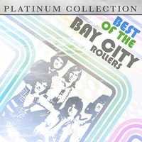 Electric Wheels - Bay City Rollers