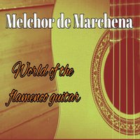 Bulerías - Melchor De Marchena
