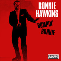 Oh Sugar - Ronnie Hawkins