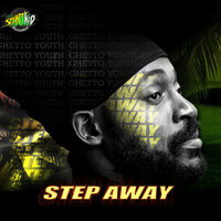 Step Away - Lutan Fyah