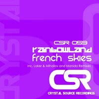 Rainbowland - French Skies & Manida