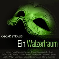 Ein Walzertraum, Act II: Dialog 8 (Helene, Friederike, Franzi) - Käthe Graus & Lilian Benningsen & Herta Talmar & Käthe Graus, Lilian Benningsen, Herta Talmar & Оскар Штраус