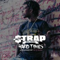 Fish n Grits - Strap Da Fool