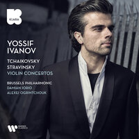 Stravinsky: Violin Concerto in D Major, W 63: III. Aria II - Yossif Ivanov & Brussels Philharmonic & Игорь Фёдорович Стравинский