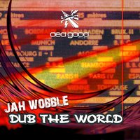 Funky City - Jah Wobble