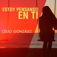 He Perdido una Perla - Celio González