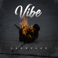 Vibe - Sammohan