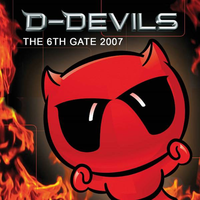 The 6th Gate 2007 - D-Devils & Coone