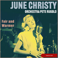 I Want to Be Happy - June Christy & Pete Rugolo & His Orchestera