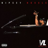 Dedication - Nipsey Hussle & Kendrick Lamar