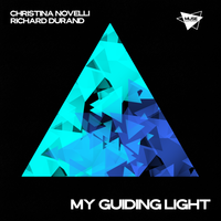 My Guiding Light - Christina Novelli & Richard Durand
