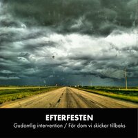 Gudomlig intervention - Efterfesten & Magnus Johansson