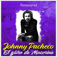 Sabrosa como el guarapo - Johnny Pacheco