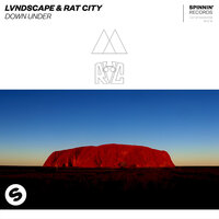 Down Under - LVNDSCAPE & Rat City