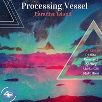 Paradise Island - Processing Vessel & Korney