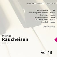 Das Deutsche Lied: Ich liebe Dich,  op. 5 Nr. 3 - Michael Raucheisen & Aulikki Rautawaara & Эдвард Григ