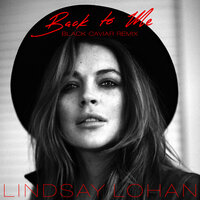 Back To Me - Lindsay Lohan & Black Caviar
