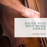 It's the Talk of the Town - Lurlean Hunter