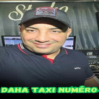 Daha taxi Numéro - Cheb Djamel Sghir