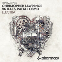 Electra - Christopher Lawrence & Ilai & Rafael Osmo