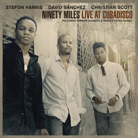 City Sunrise - Stefon Harris & David Sanchez & Christian Scott