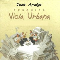 TRENZINHO DO CAIPIRA / VIOLA QUEBRADA - João Araújo & Эйтор Вилла-Лобос