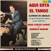 Derecho Viejo - Alfredo de Angelis Y Su Orquesta Tipica